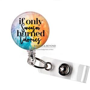 😏🔥 If Only Sarcasm Burned Calories Badge Reel | Funny Retractable ID Holder